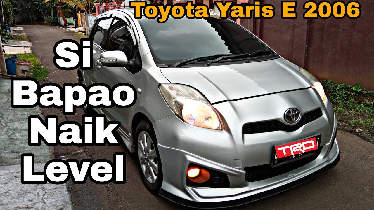 Ubah Wajah TOYOTA YARIS 
