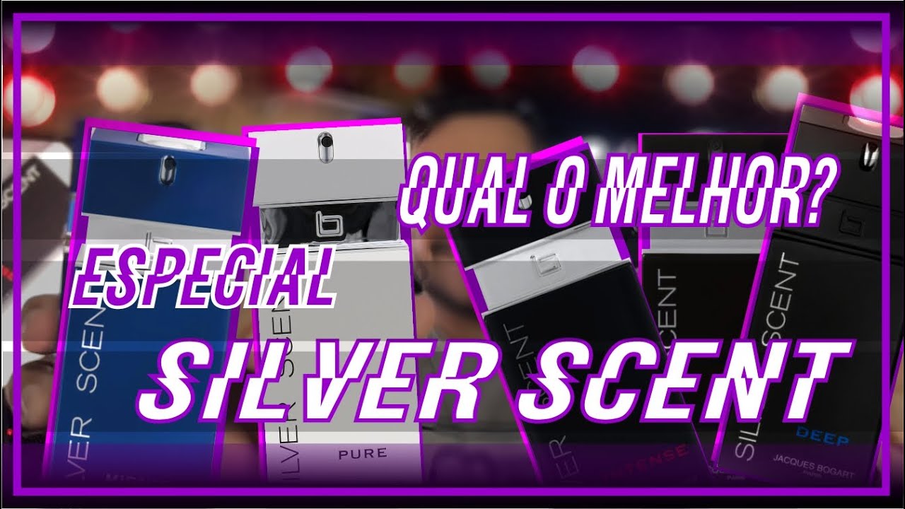 PERFUME SILVER SCENT  - ESPECIAL DA LINHA SILVER SCENT DE JACQUES BOGART - QUAL O MELHOR?