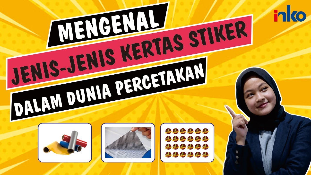 Jenis-jenis kertas stiker dalam dunia percetakan