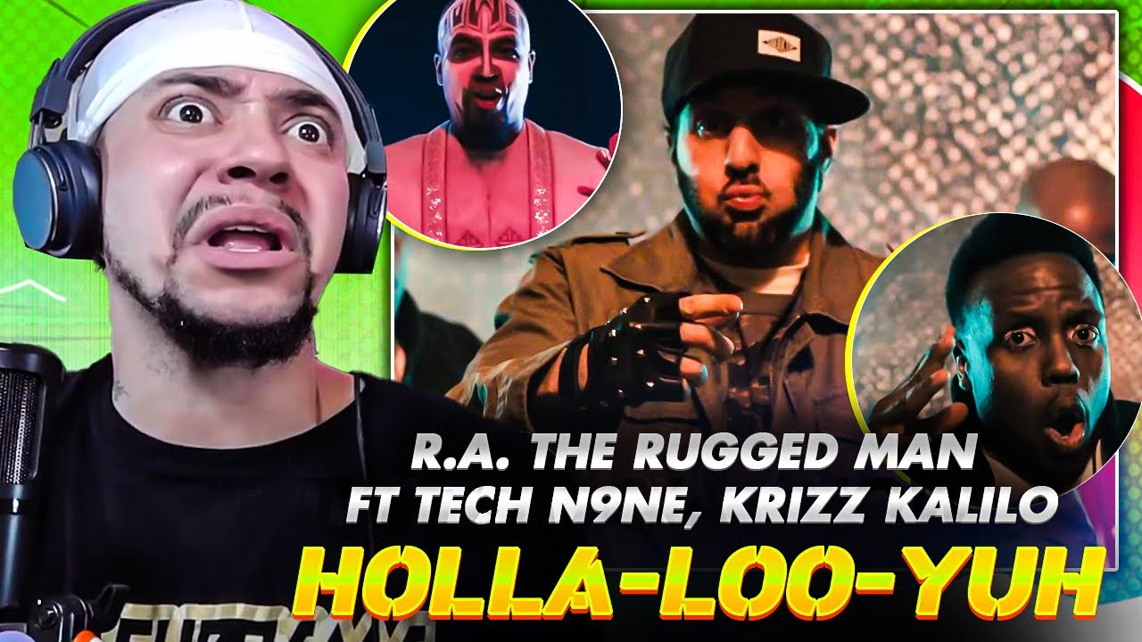 UNRELEASED 2022 REACTION!! R.A. The Rugged Man ft Tech N9ne, Krizz Kalilo - Holla-Loo-Yuh (REACTION)