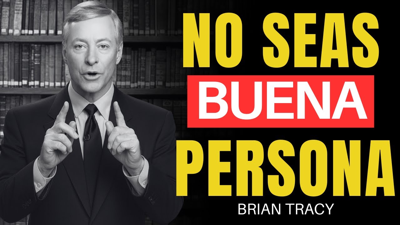 Deja de Ser Bueno y Empieza a Ser Inteligente 🧠 🔥 | Brian Tracy