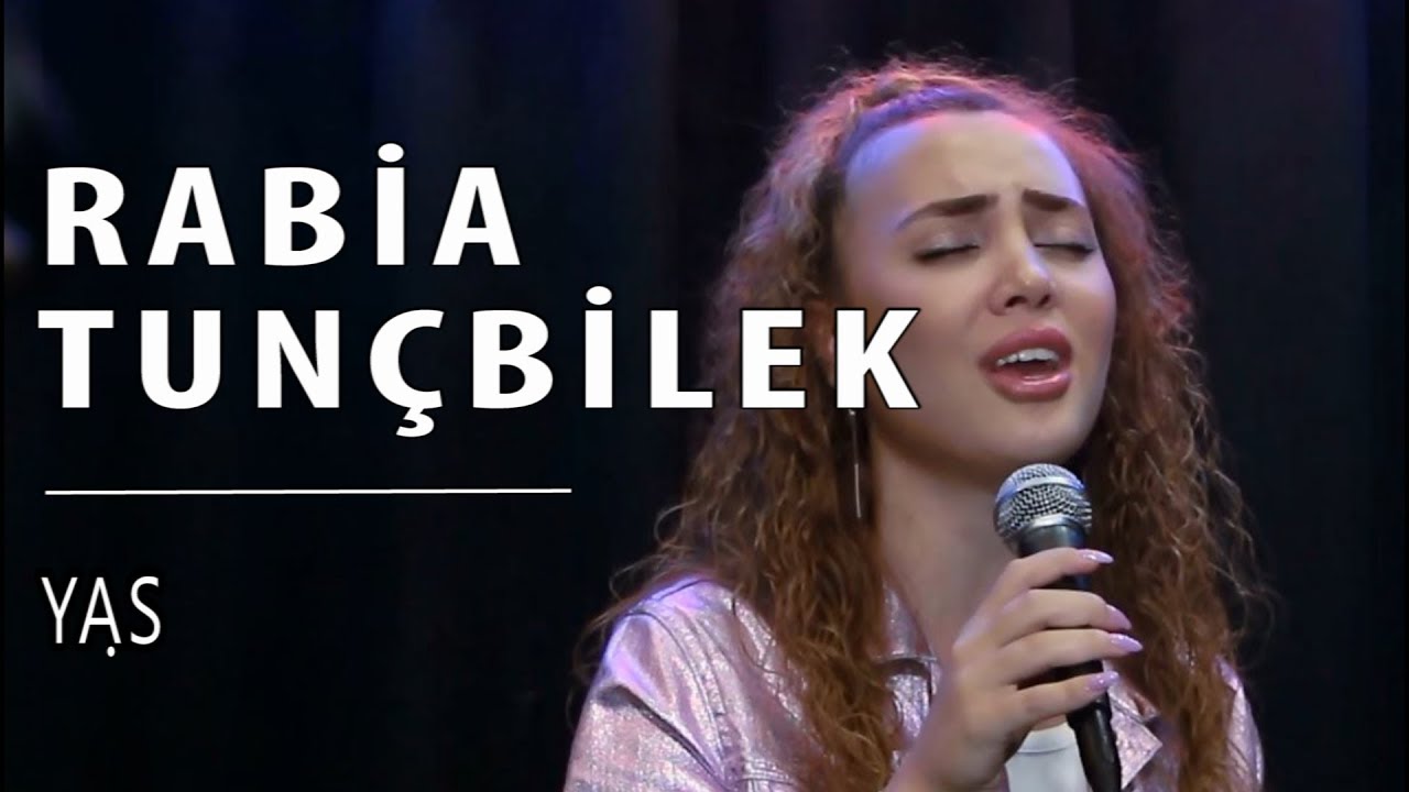 Rabia Tunçbilek - Yas 