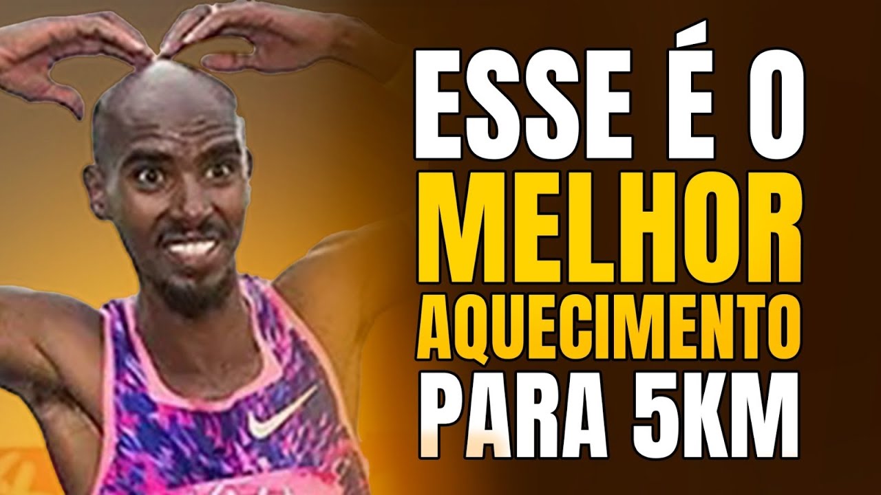 AQUECIMENTO PARA PROVAS DE 5KM