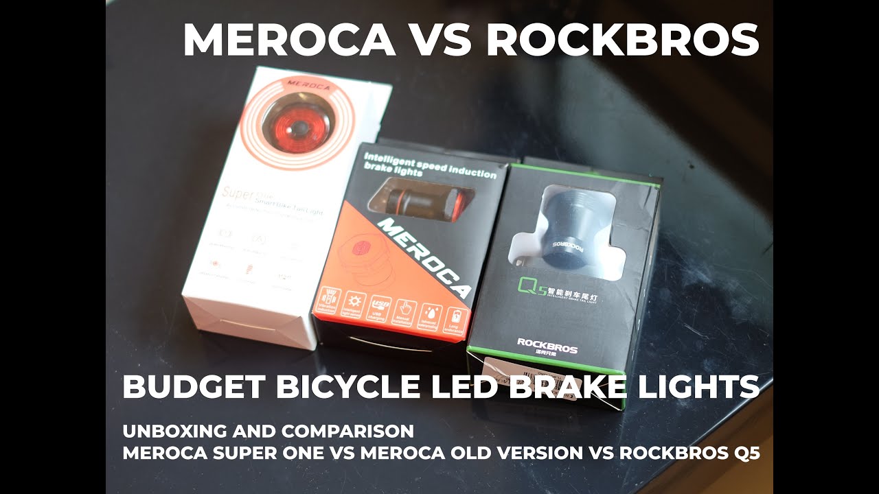 BUDGET BICYCLE LED BRAKE LIGHTS (MEROCA VS ROCKBROS) SUPERONE VS Q5