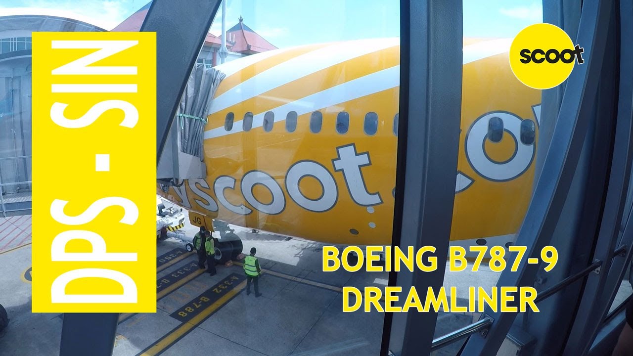 TRIP REPORT | SCOOT BOEING B787-9 TR281: Denpasar (Bali) Int'l DPS ✈ Singapore Changi (SIN)