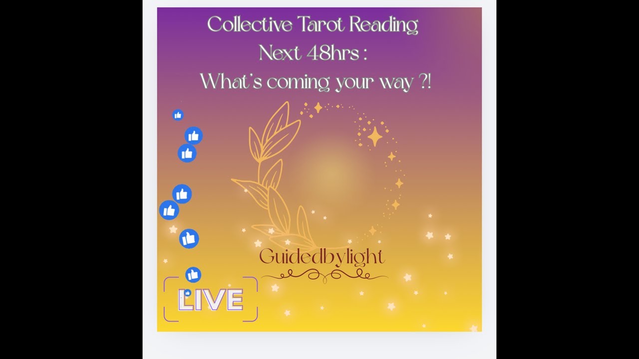🌟GuidedByLight_Tarot is live‼️ What’s Coming Your Way ?! Next 48hrs Tarot Reading 🌟