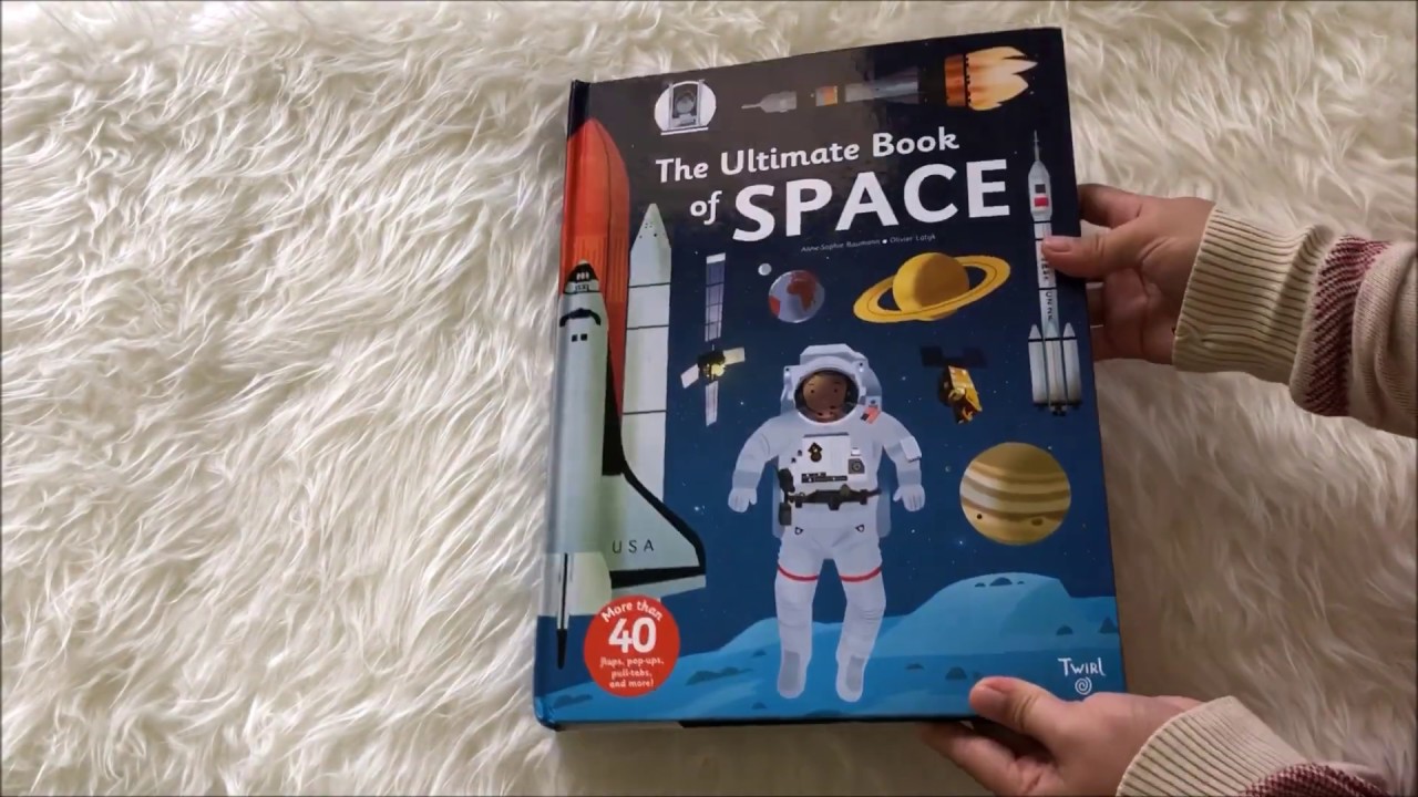 The Ultimate Book of Space : More than 40 Lift the Flaps, Pop Ups, Pull Tabs and more!