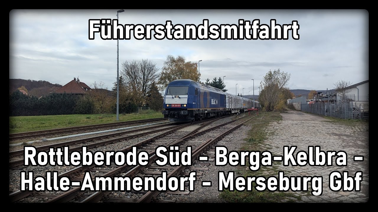 [4K] Führerstandsmitfahrt Rottleberode Süd - Berga-Kelbra - Halle-Ammendorf - Merseburg Gbf