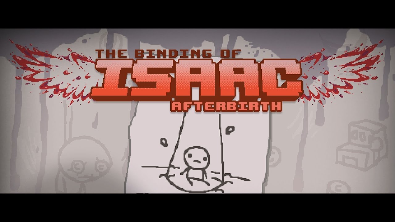 GREATEST COMEBACK EVER?!? - Binding of Isaac : Afterbirth (Let's Play)