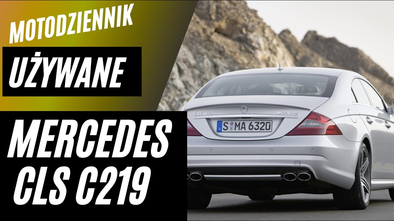 #Motodziennik Używane - MERCEDES CLS C219 - auto dla piłkarza