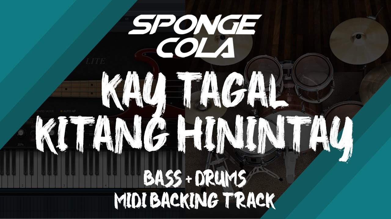 Sponge Cola - Kay Tagal Kitang Hinintay | Bass + Drums MIDI Backing Track