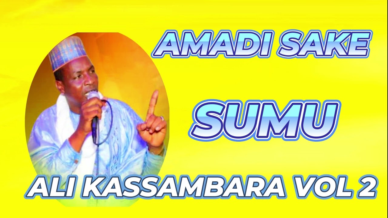 AMADI SAKÉ _ALI KASSAMBARA VOL 2