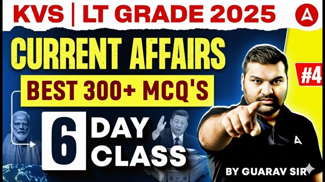 Current Affairs 2025 Revision | KVS/UP LT Grade Current Affairs |Current Affairs Today By Gaurav Sir