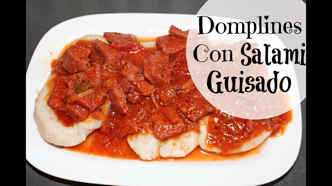 Domplines con Salami guisado (Receta Dominicana) | Cocinando con Ros Emely