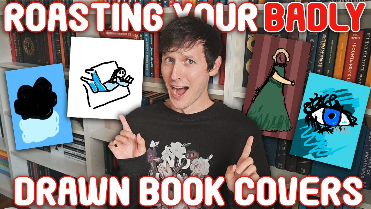 ROASTING YOUR BADLY DRAWN BOOK COVERS