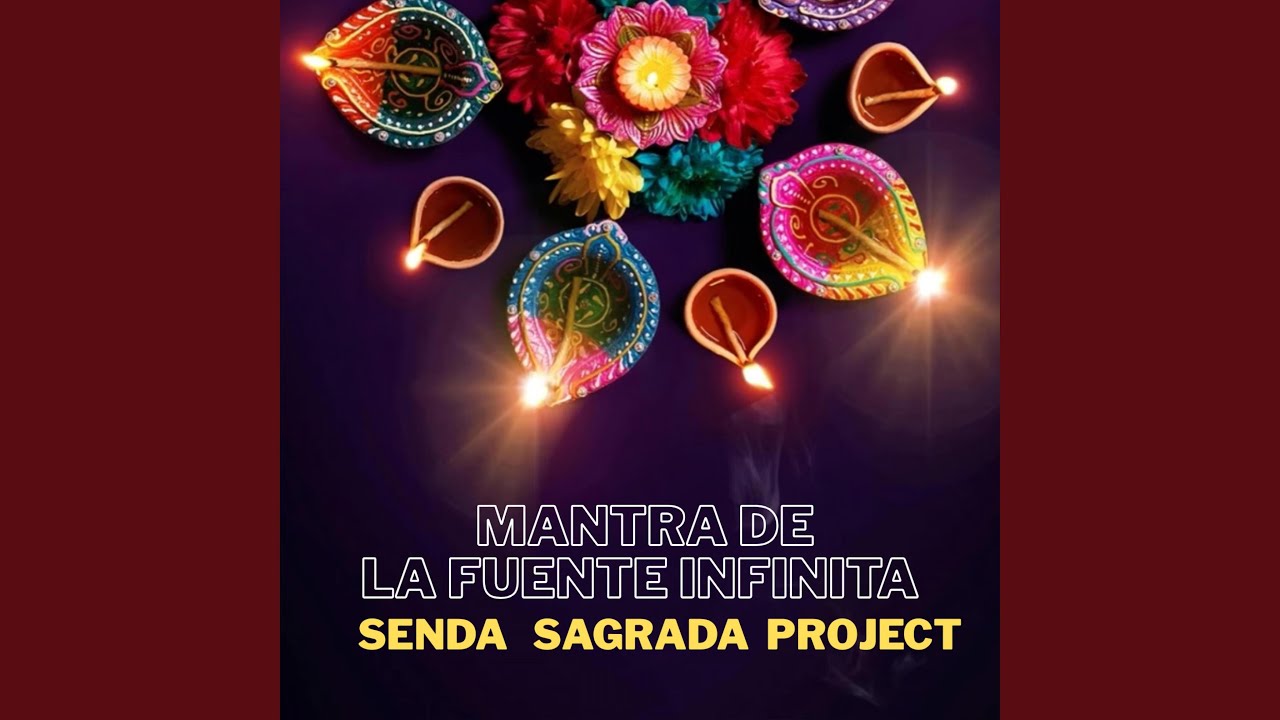MANTRA DE LA FUENTE INFINITA
