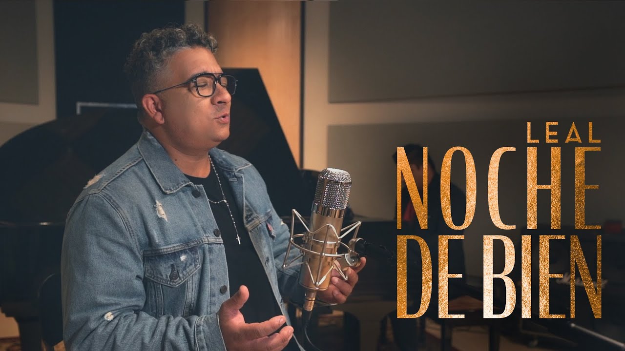 Leal - Noche de Bien