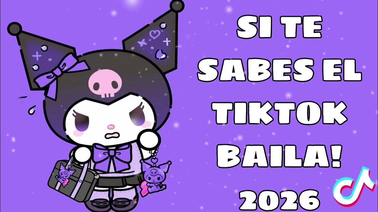 SI TE SABES EL TIKTOK BAILA! - 2026 🔥