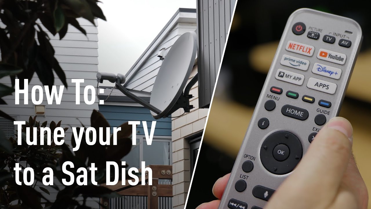How to | Tune your TV through a Satellite Dish