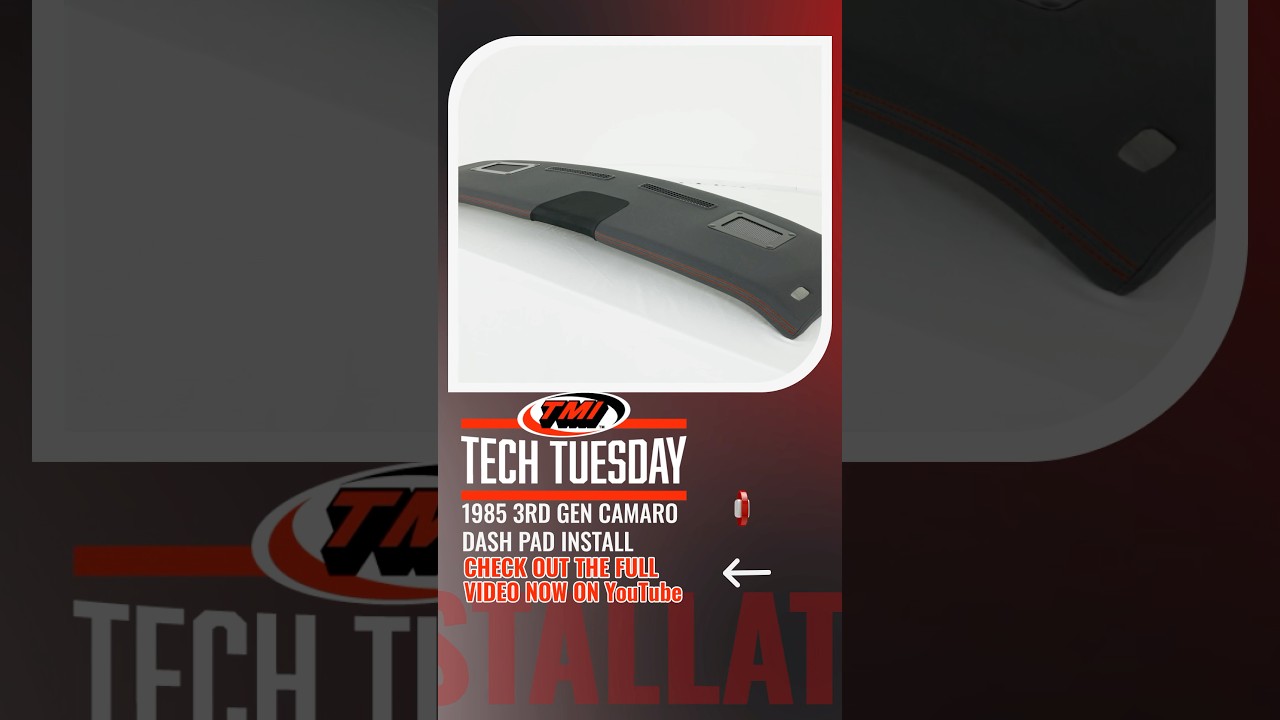 TMI&rsquo;s Tech Tuesday | 3rd Gen Camaro Dash Pad Install #tmiproducts #custominteriors #camaro #chevy