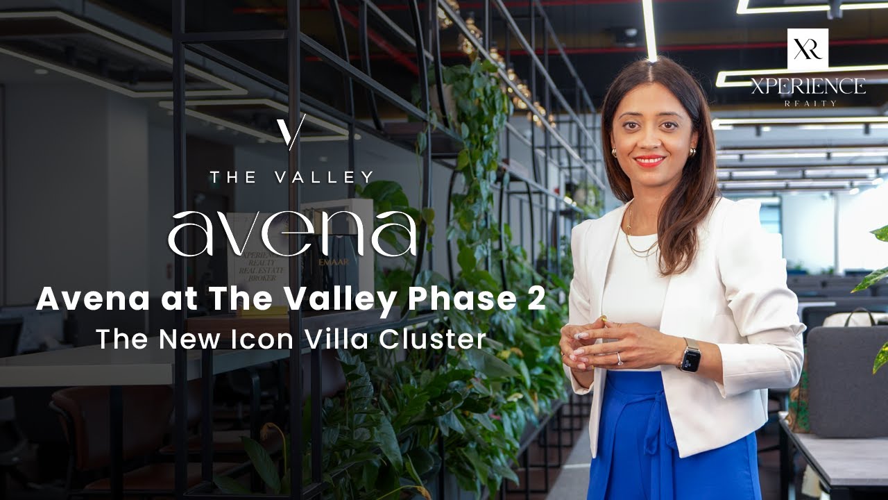 The New Iconic Villa Cluster - Avena at The Valley Phase 2