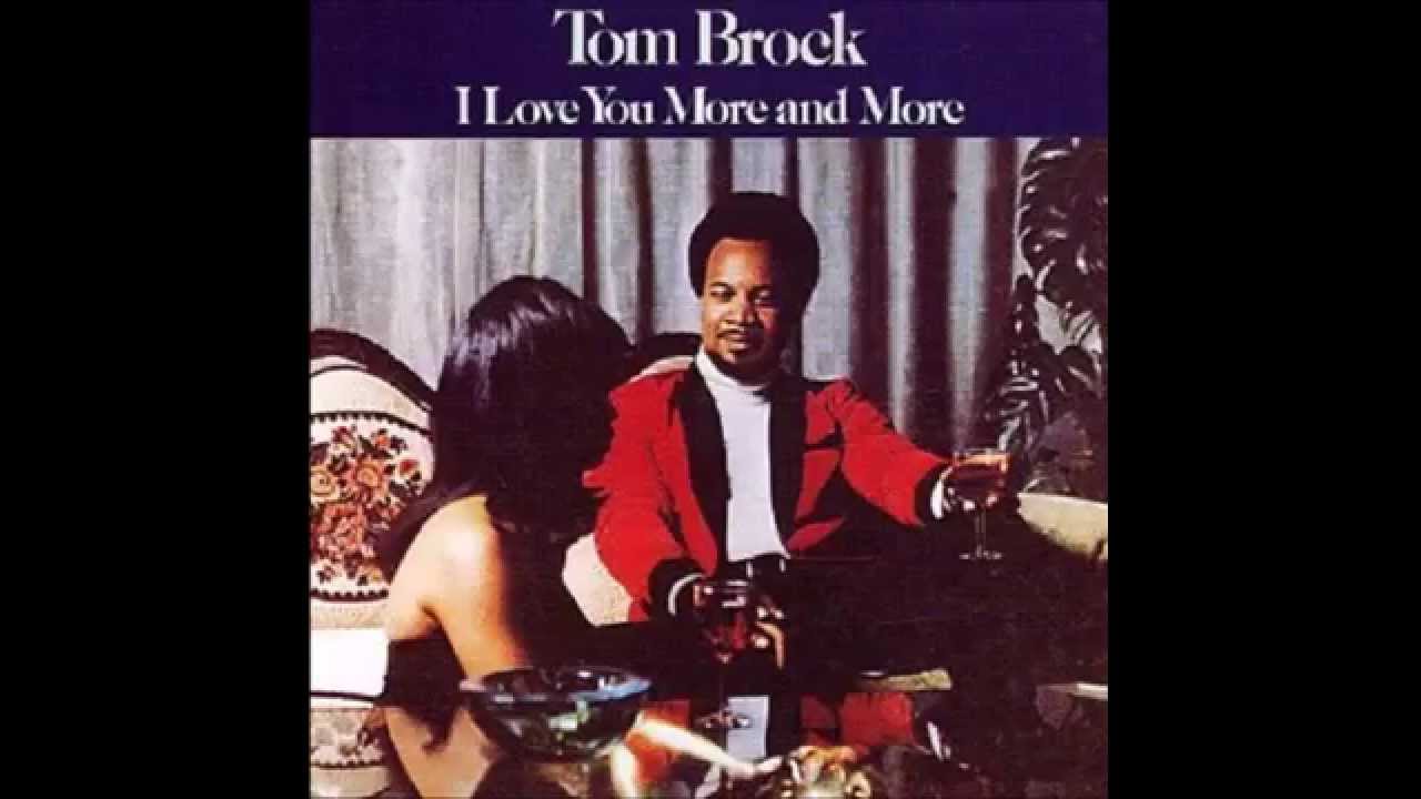 Tom Brock   The Love We Share Is the Greatest of Them All