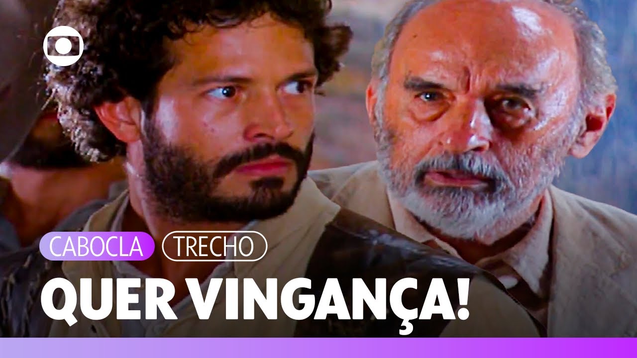 Tobias descobre que sua família foi expulsa das terras e quer vingança! | Cabocla |  TV Globo