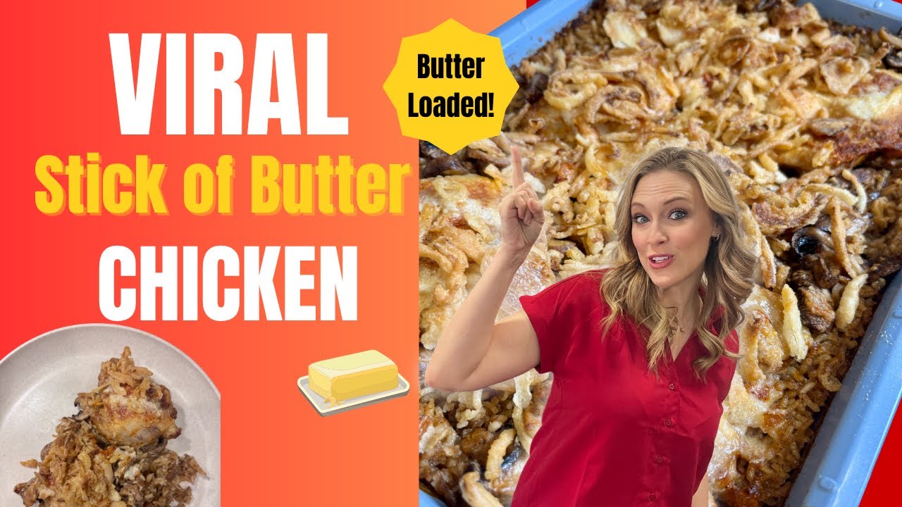 Stick of Butter Chicken & Rice Casserole | Easy Dump-and-Bake Dinner + Life Update 