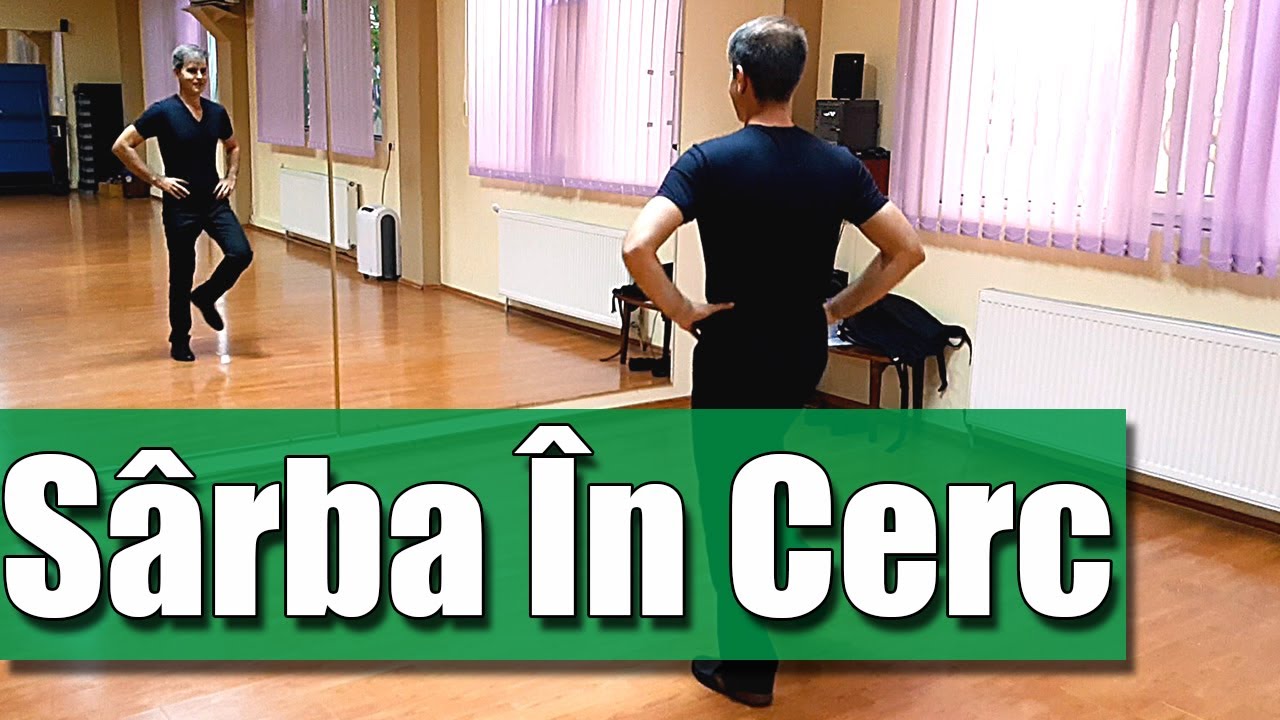 CUM SE DANSEAZĂ SÂRBA | DANS POPULAR ROMÂNESC