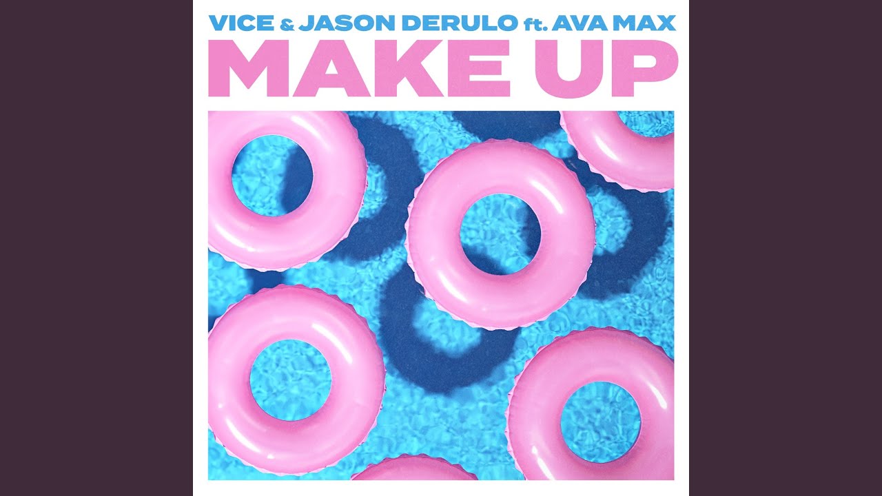Make Up (feat. Ava Max)