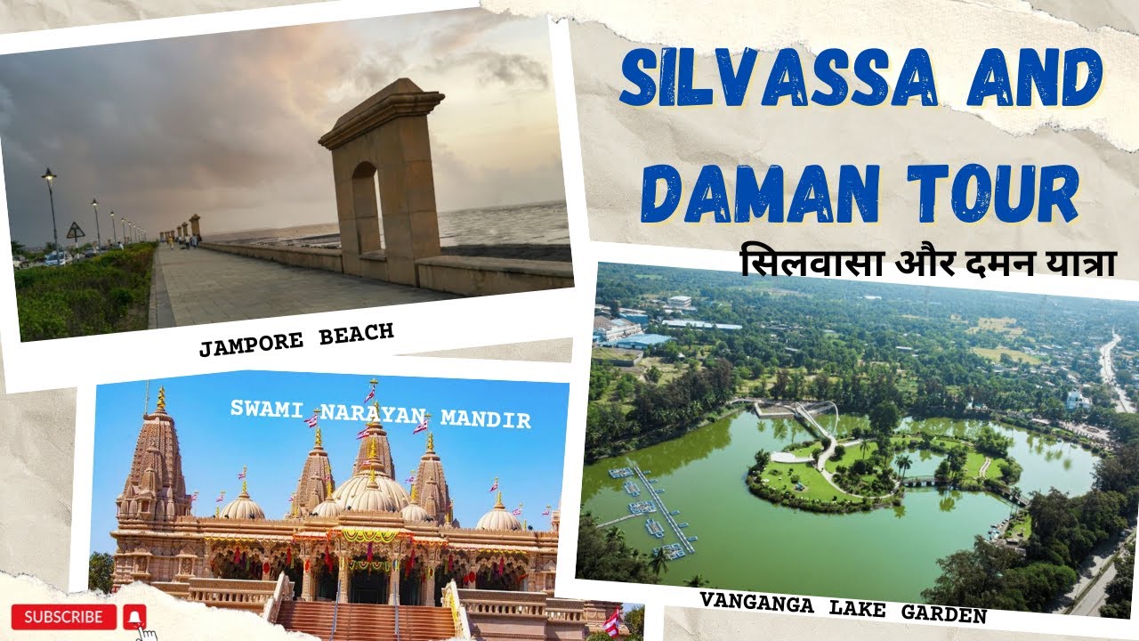 Silvassa & Daman Tour | Jampore Beach | Nakshatra Van | Swami Narayan Temple | Daman Ganga River