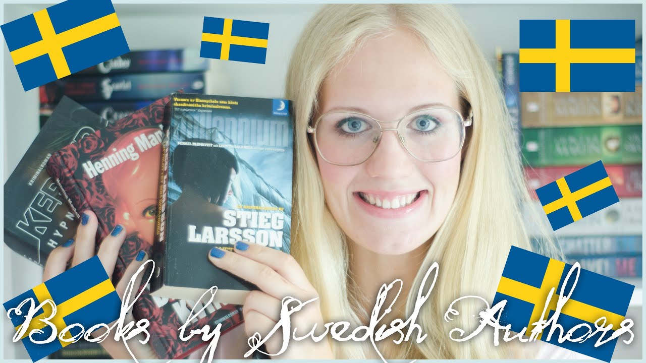 I Recommend Books By Swedish Authors!