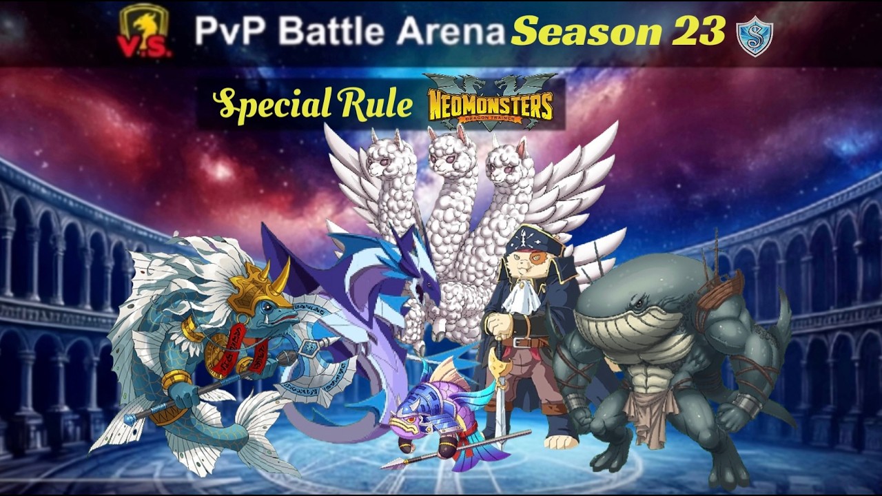 Neo Monsters | PvP Unranked: Season 23 | Special Rule
