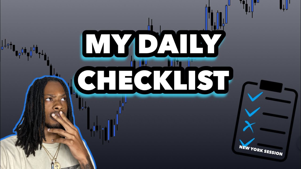 My Daily Checklist for Trading New York Session | FOREX