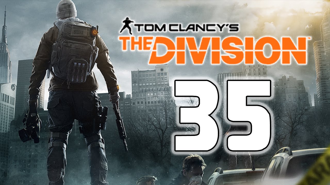 Tom Clancy's The Division - Ep. 35 - 