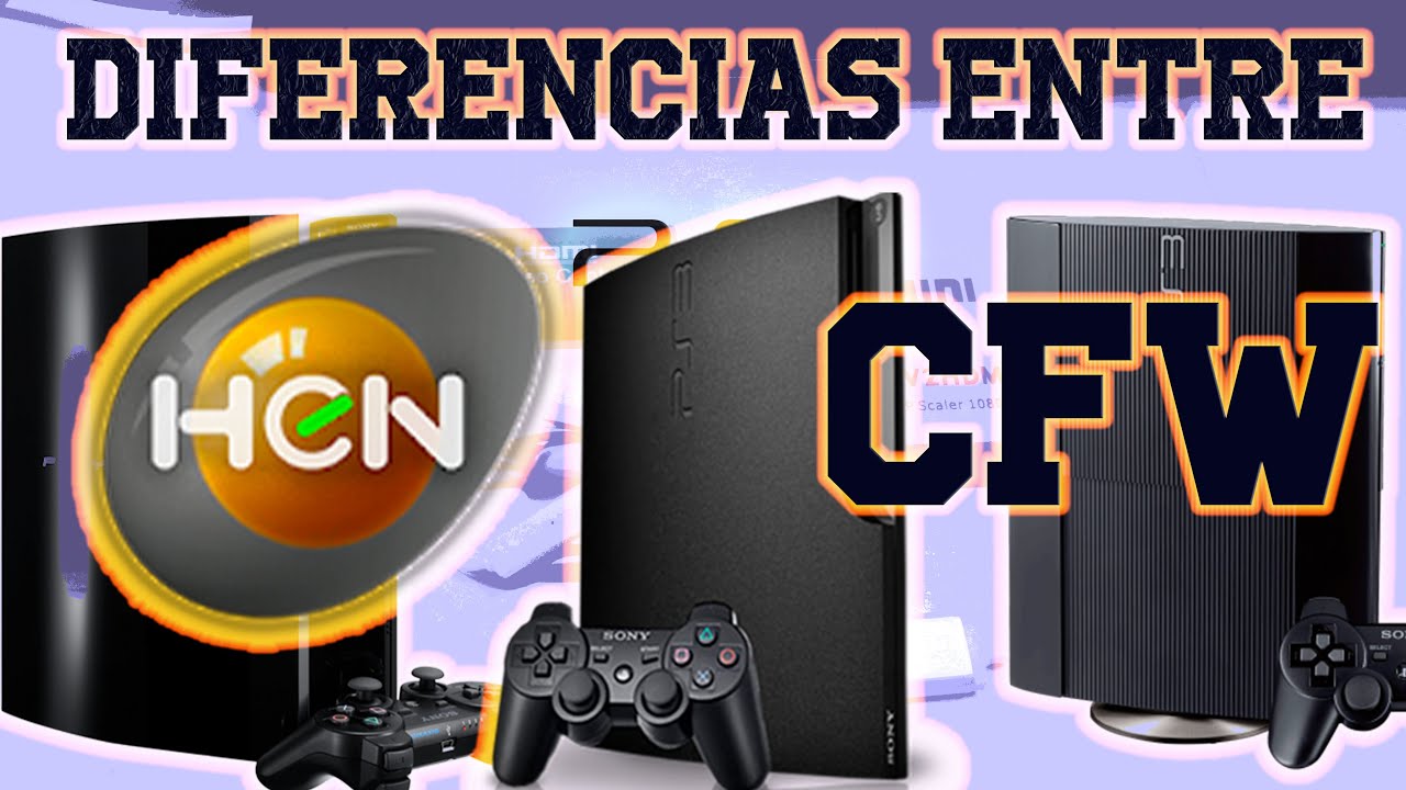 Diferencias entre HEN y CFW en PS3 | ¿Cuál  puedo instalar?