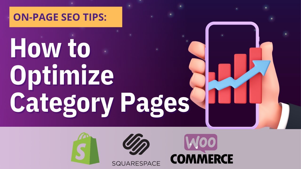How To Optimize Your Category & Collection Pages For SEO