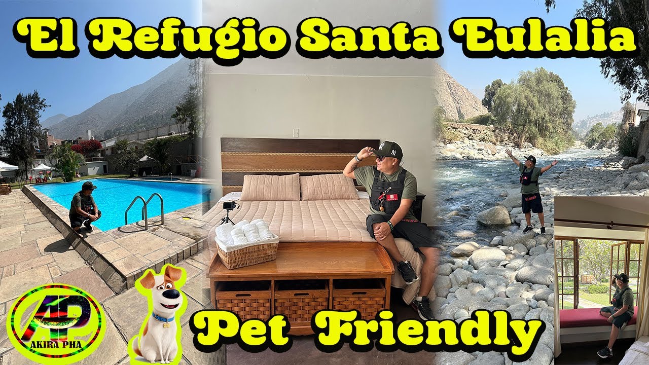 El refugio de Santa Eulalia /PISCINAS/HOTEL/HOSPEDAJE/pet friendly/ACCESO AL RIO/VLOG AKIRA PHA