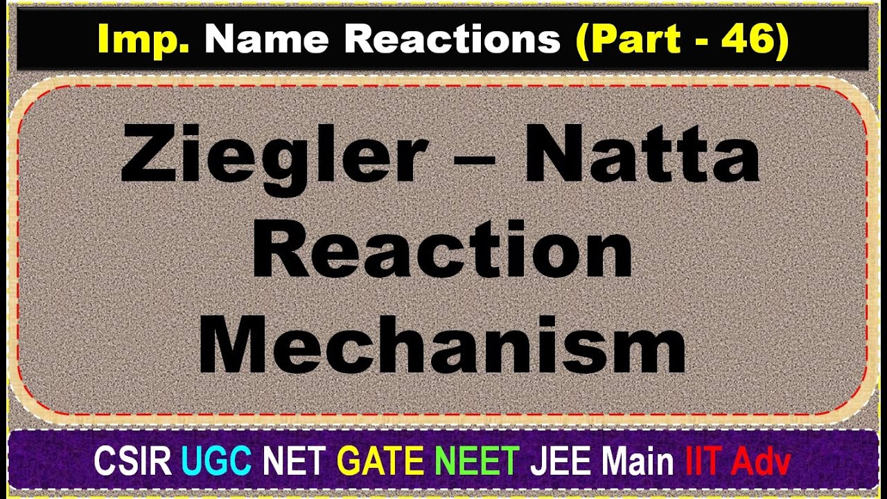 Ziegler Natta Polymerization Reaction Mechanism (Et3Al + TiCl4 Catalysed) | Alkenes (Part 10)