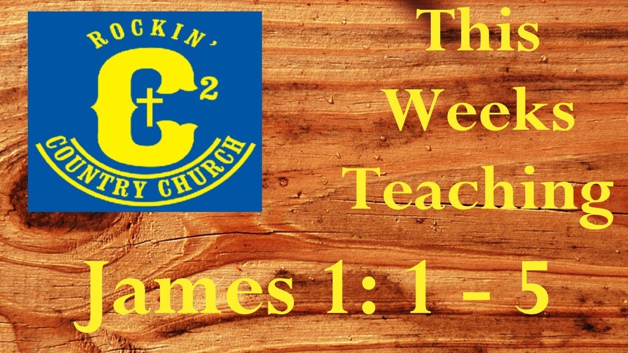 RCCTV Book Of James Part 1     Chapter 1:1-5