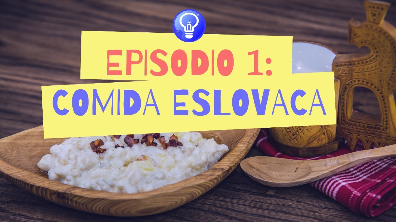 COMIDA ESLOVACA #viajaresvivir #espa&ntilde;ol