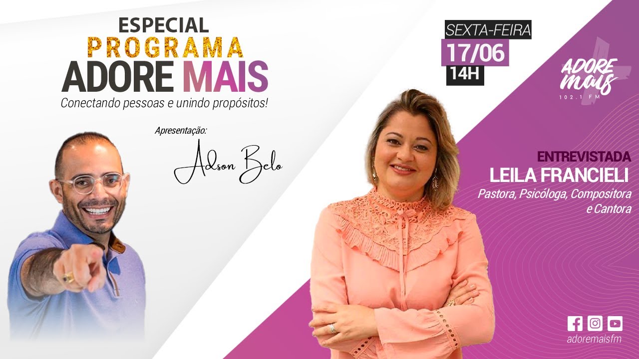 Leila Francieli Contando sua História no Programa Adore Mais Especial (17/06/22)