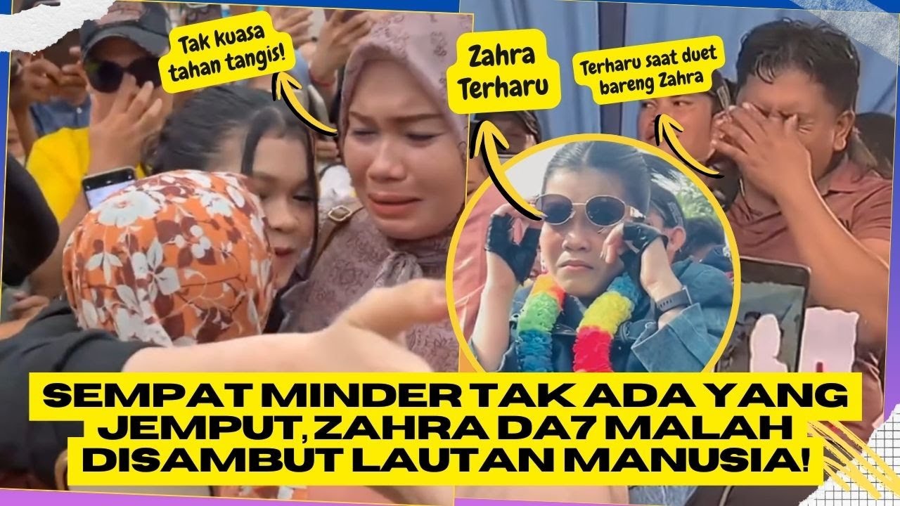 Sempat Minder Tak Ada yang Jemput, Zahra DA7 Malah Disambut Lautan Manusia!