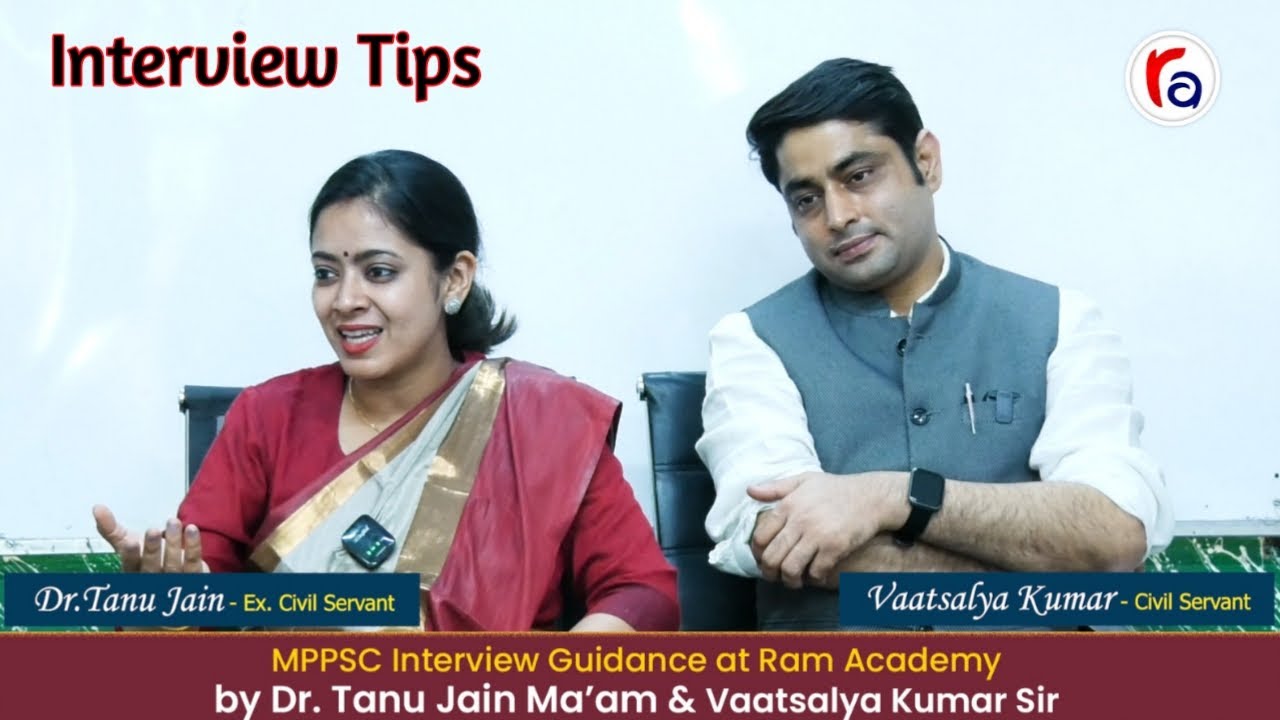 MPPSC Interview -  Special Q & A Session by Dr. Tanu Jain Ma'am & Vaatslaya Sir @RamAcademyjabalpur