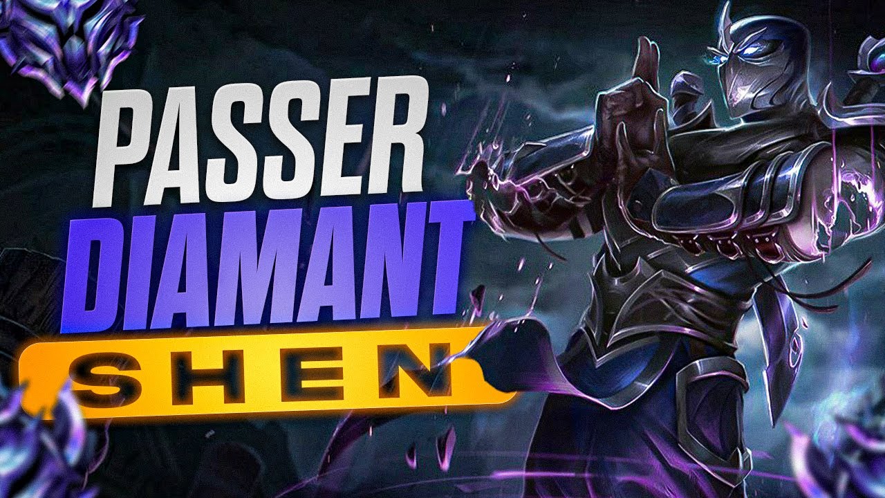 Passer diamant avec Shen : La stratégie que j'ai utilisé pour passer Chall avec 5 an d'affilée.