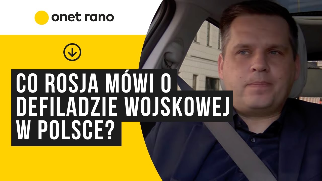 Co Rosja mówi o defiladzie wojskowej w Polsce? 