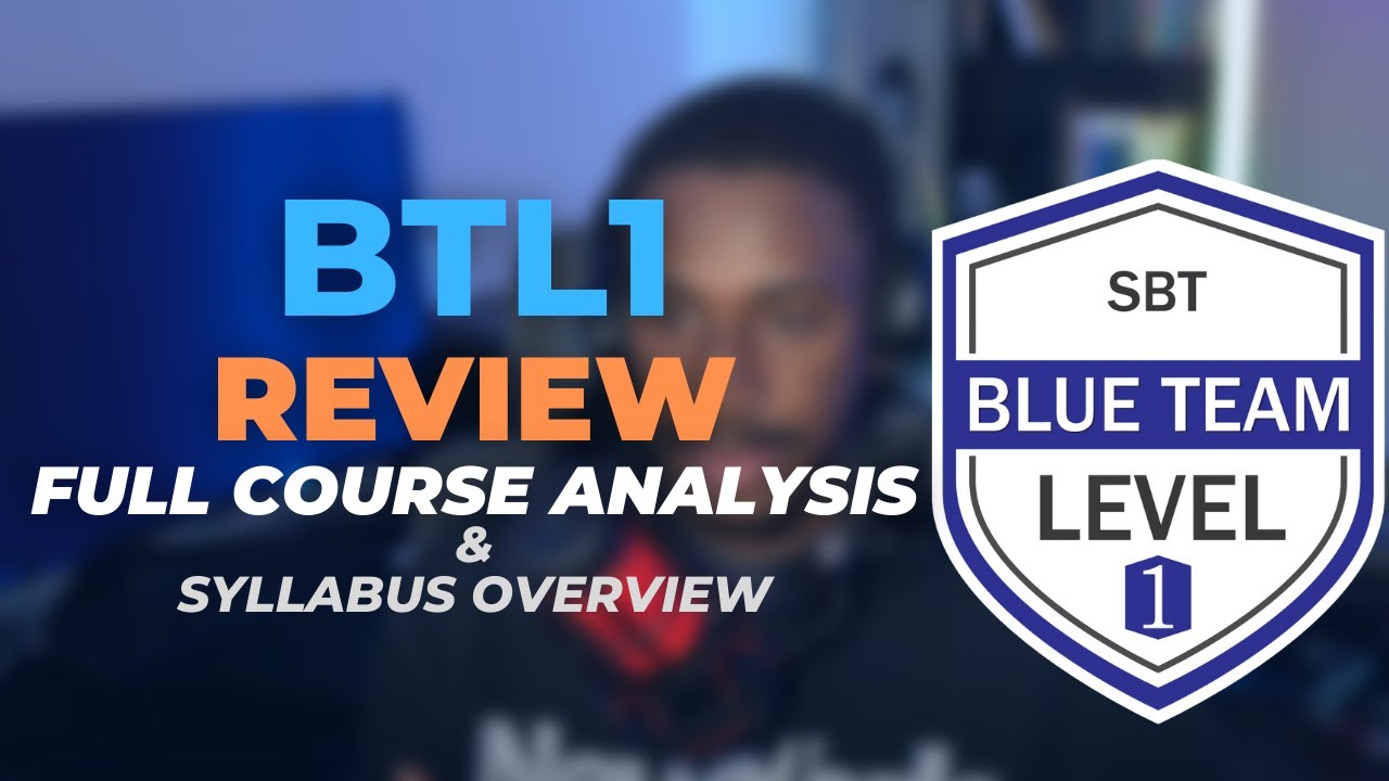 Обзор курса и программы обучения Blue Team Level 1 (BTL1)
