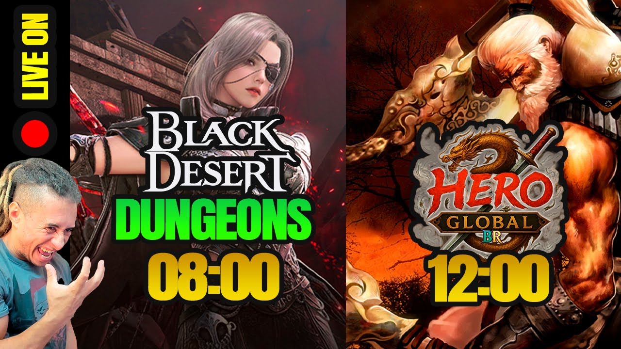 LIVE ON: BLACK DESERT - DUNGEONS SEMANAIS & HERO GLOBAL ONLINE