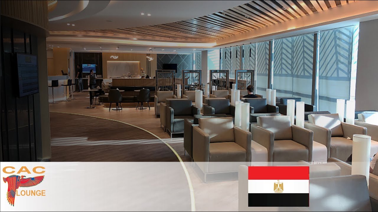 CAC LOUNGE AT TERMINAL 3 CAIRO INTERNATIONAL AIRPORT   |   EGYPT  TRANSIT