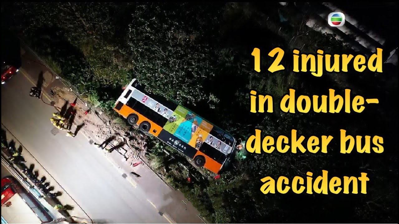 TVB News | 1 Jan 2023 | 12 injured in double-decker bus accident